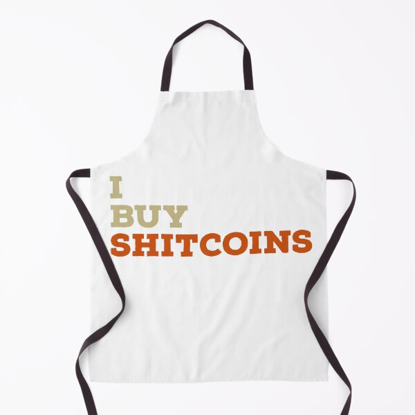 Item preview, I buy shit coins  designed and sold by 2Cheesy4U.