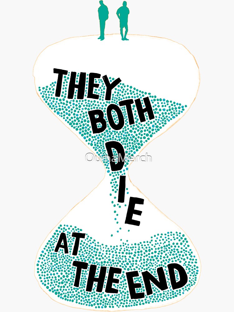  they both die at the end book sticker for sale by oumamerch redbubble