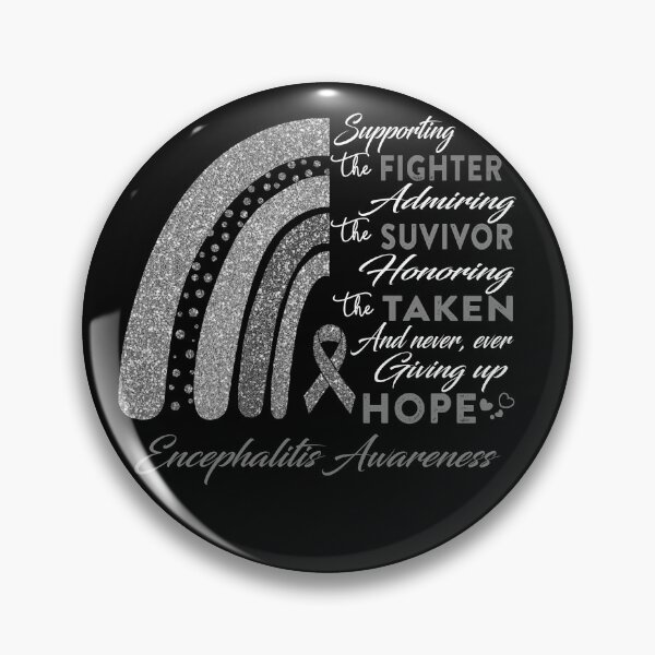 Item preview, Encephalitis Warrior Supporting Fighter Encephalitis Awareness designed and sold by Gillosina.