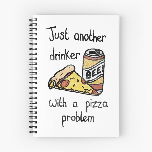 Item preview, Just another beer drinker with a pizza problem - Funny Meme designed and sold by SteamerTees.