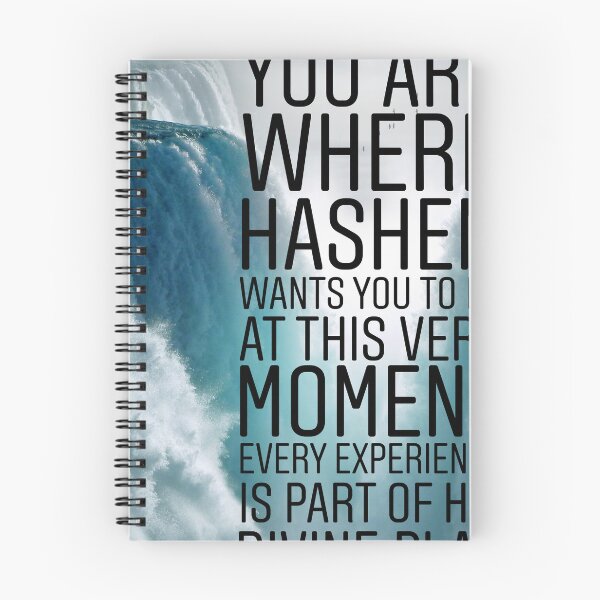 Item preview, You are where Hashem wants you to be at this very moment. Every experience is part of His Divine Plan designed and sold by Stories To Inspire - Motivational Jewish Quotes.