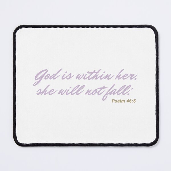 Item preview, Christian Quote - Bible Verse - God is within her she will not fall - Psalm 46 designed and sold by MyArt23.