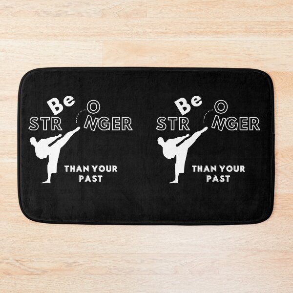 Item preview, Be Stronger Than Your Past (Martial Arts B) designed and sold by SimplyMe-Plus.