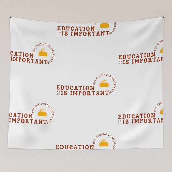 Item preview, Education is important but curling is importanter designed and sold by CakmakShop.