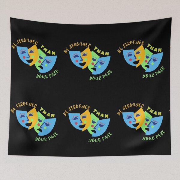 Item preview, Copy of Be Stronger Than Your Past (Theater) designed and sold by SimplyMe-Plus.