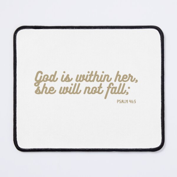 Item preview, Christian Quote - Bible Verse - God is within her she will not fall - Psalm 46 - Gold designed and sold by MyArt23.