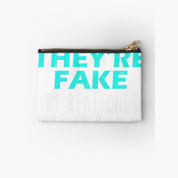 Item preview, Yes They're Fake The Real Ones Tried To Kill Me designed and sold by Mad Over Store.