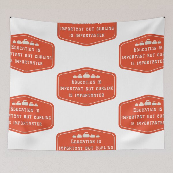 Item preview, Education is important but curling is importanter designed and sold by CakmakShop.