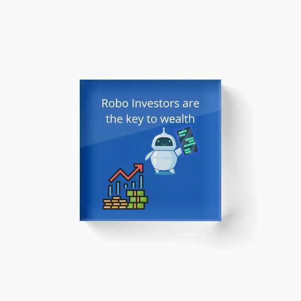Item preview, Robo Investors are the key to wealth designed and sold by UpcomingTech.