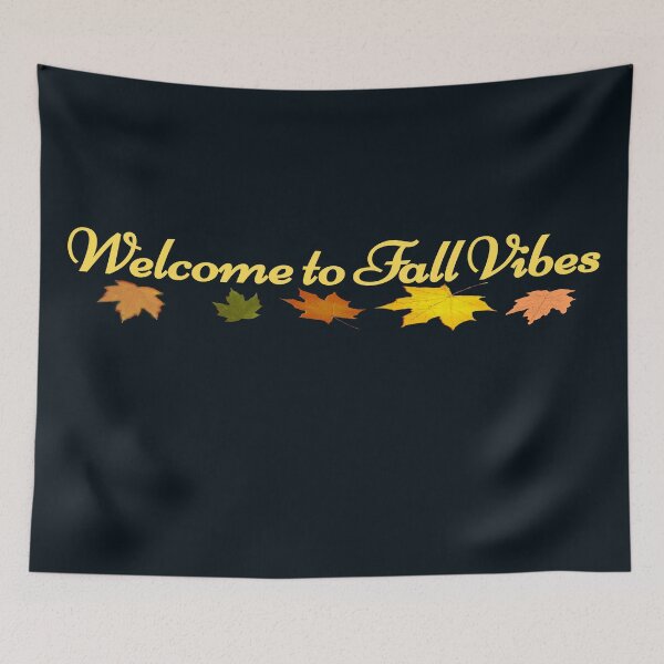 Item preview, Welcome to fall vibes, maple leaf | Fall & Autumn designed and sold by DNC1134.