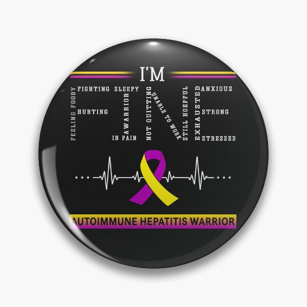Item preview, I'm Fine Autoimmune Hepatitis Warrior Support Autoimmune Hepatitis Awareness Gifts designed and sold by rechardtee.