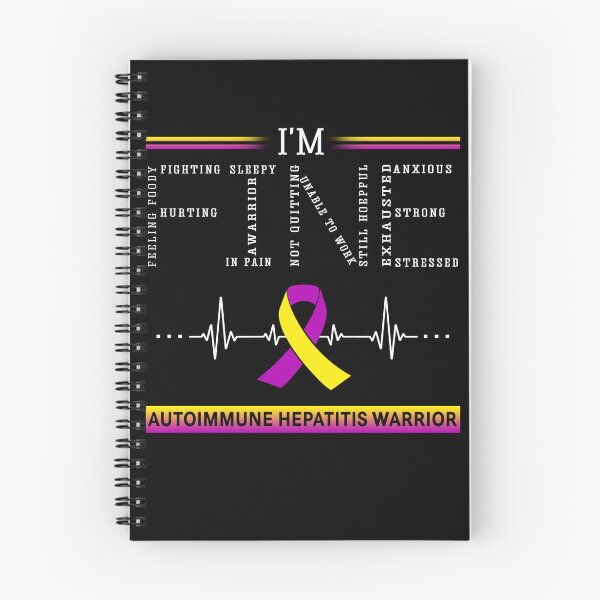 Item preview, I'm Fine Autoimmune Hepatitis Warrior Support Autoimmune Hepatitis Awareness Gifts designed and sold by rechardtee.