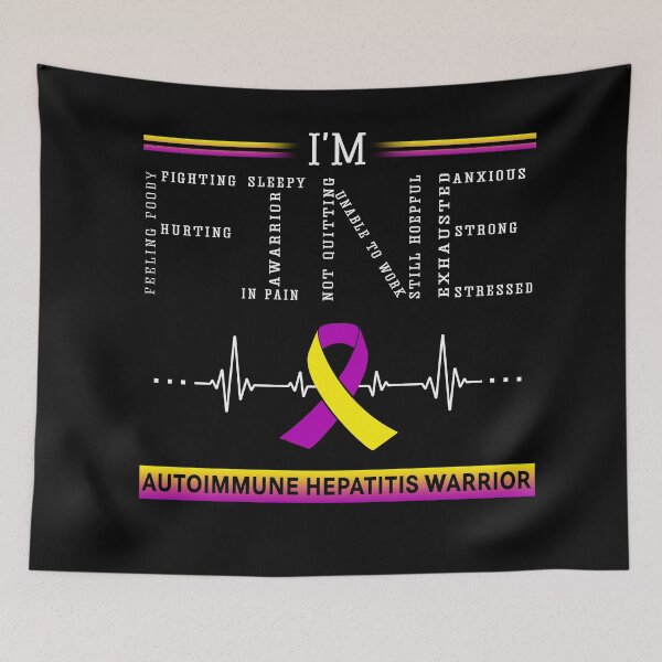 Item preview, I'm Fine Autoimmune Hepatitis Warrior Support Autoimmune Hepatitis Awareness Gifts designed and sold by rechardtee.