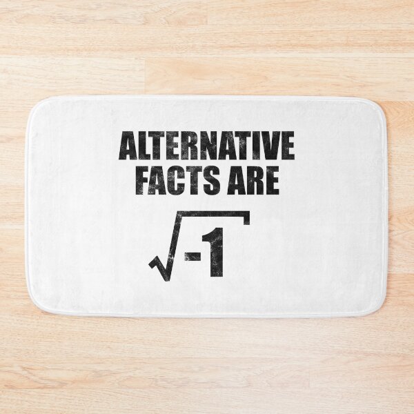 Item preview, Alternative Facts Are Square Root of Minus 1 (black distressed) designed and sold by siggyspatsky.