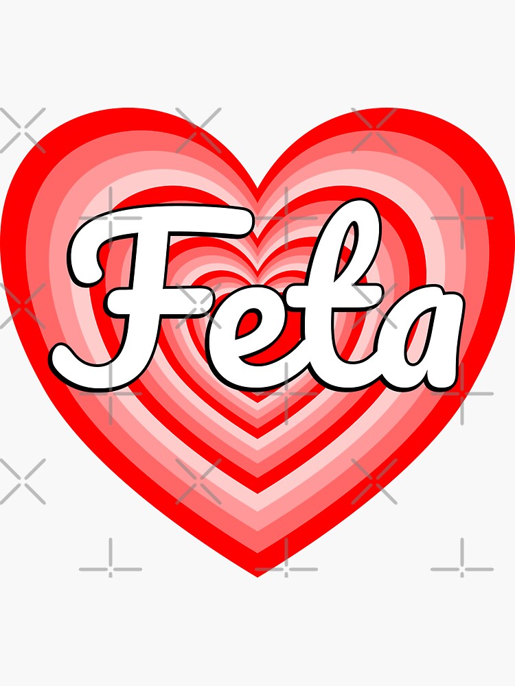 "I Love Feta Cheese Heart Feta Cheese Lover Funny Foodie Meme" Sticker