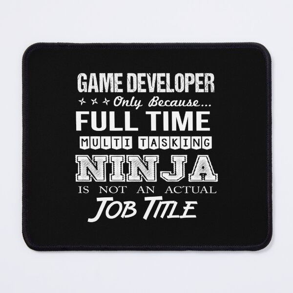 Item preview, Game Developer T Shirt - Multitasking Ninja Job Gift Item Tee designed and sold by alishabvrstella.