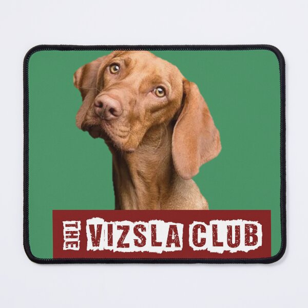 Item preview, CUTE DOG VIZSLA - THE VIZSLA CLUB designed and sold by RELIGIONZERO.