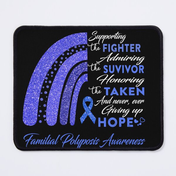 Item preview, Familial Polyposis Warrior Supporting Fighter Familial Polyposis Awareness designed and sold by Gillosina.