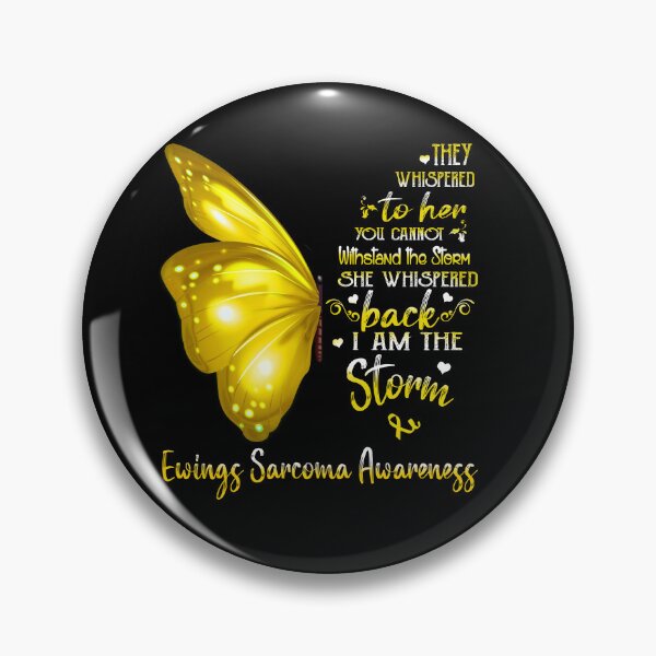 Item preview, She Whispered Back I Am The Storm Ewings Sarcoma Awareness Butterfly designed and sold by frechettee.