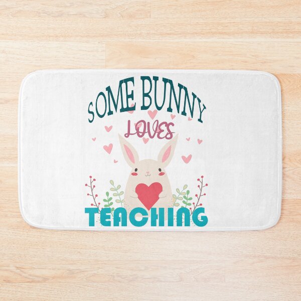 Item preview, some bunny loves teaching designed and sold by LilaDiams.