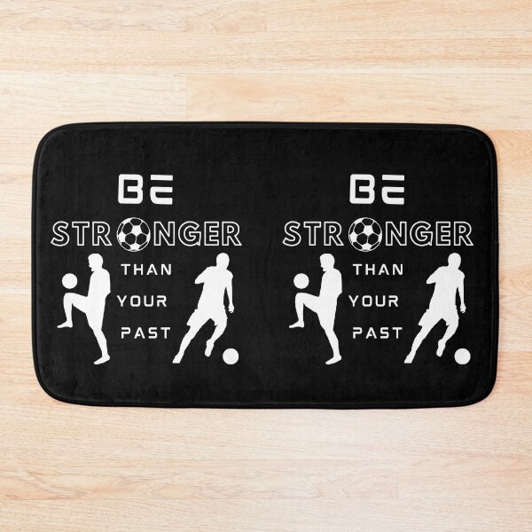 Item preview, Stronger Than Your Past (Soccer B) designed and sold by SimplyMe-Plus.
