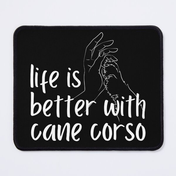 Item preview, life is better with cane corso designed and sold by Pride-Casuals.