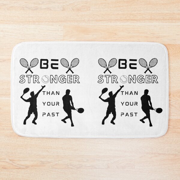 Item preview, Stronger Than Your Past (Tennis A) designed and sold by SimplyMe-Plus.