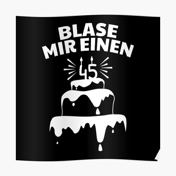 "45. Geburtstag lustige Zitate" Poster for Sale by itsRISstore Redbubble
