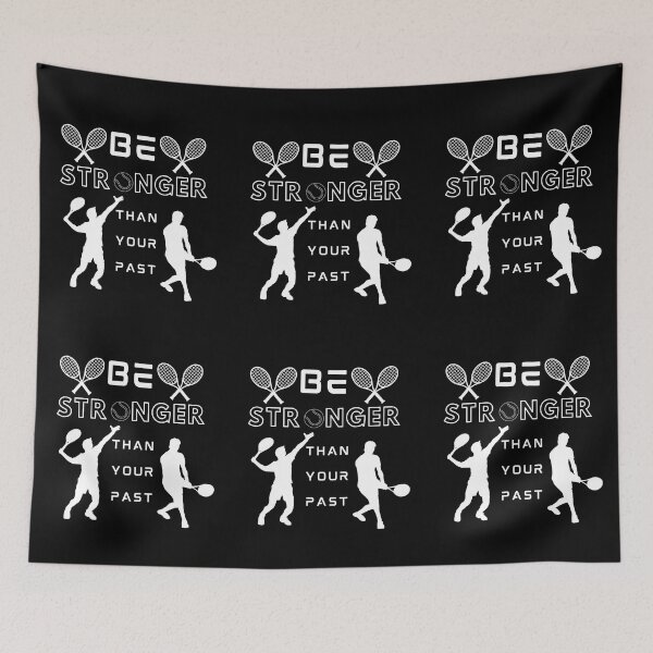 Item preview, Stronger Than Your Past (Tennis B) designed and sold by SimplyMe-Plus.