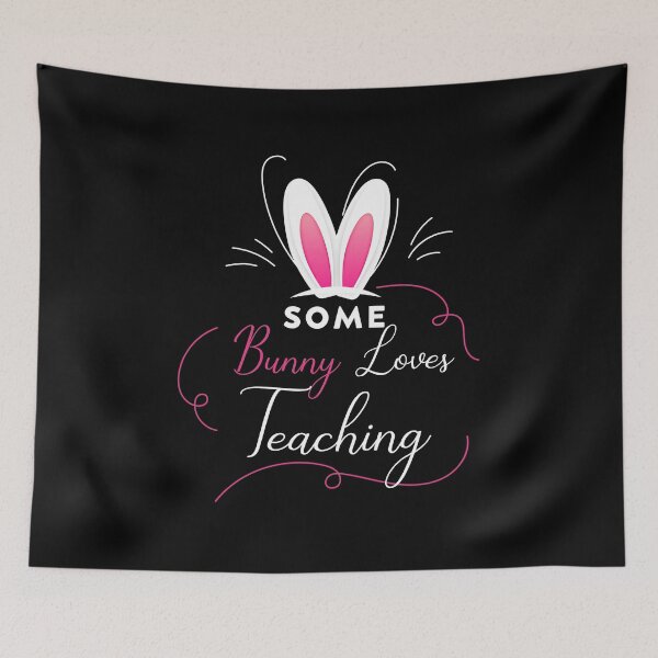 Item preview, SOME BUNNY LOVES TEACHING T-SHIRT, FUNNY T-SHIRT, BUNNY LOVES T-SHIRT designed and sold by OthStore.