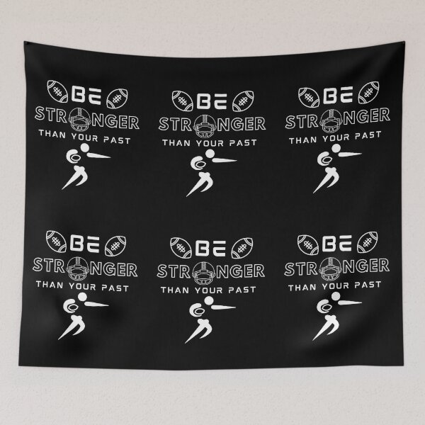 Item preview, Stronger Than Your Past (Football B) designed and sold by SimplyMe-Plus.