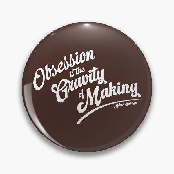 Item preview, Obsession is the Gravity of Making (white) designed and sold by Murder of Crows.