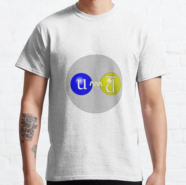 The quark structure of the positive pion (π+) #quark #structure #positive #pion #π Classic T-Shirt