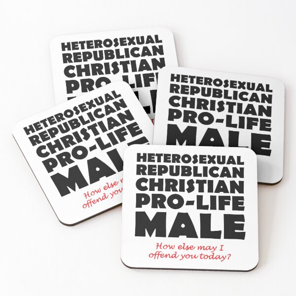 Item preview, Heterosexual Republican Christian Pro-Life Male How Else May I Offend You Today designed and sold by Big Twelve.