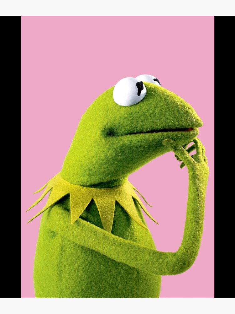 "Pondering Kermit meme" Poster for Sale by KONAMARY Redbubble