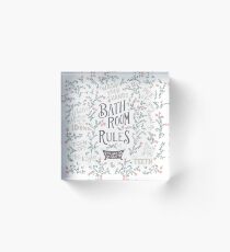 Bathroom Rules 2 Acrylic Block