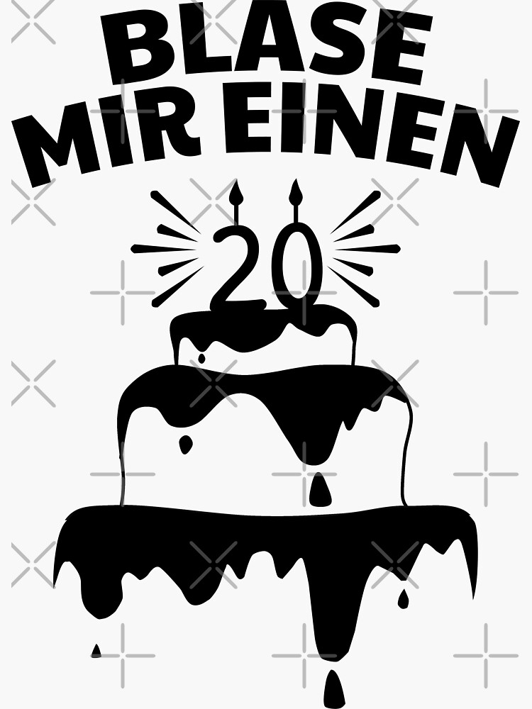 "20. Geburtstag lustige Zitate" Sticker for Sale by itsRISstore