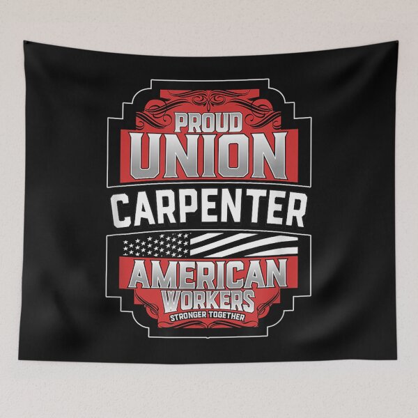 Item preview, Proud Union Carpenter American Workers designed and sold by KONAMARY.