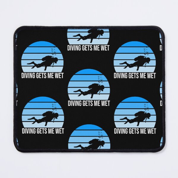 Item preview, Diving Gets Me Wet Gifts For Underwater Diver designed and sold by RomanStowell.