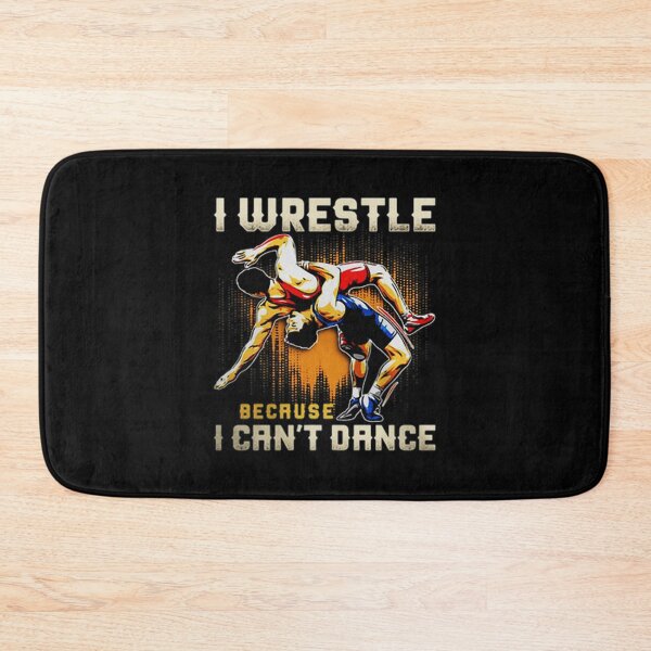 Item preview, I Wrestle Because I Cant Dance designed and sold by AlanGilenson.