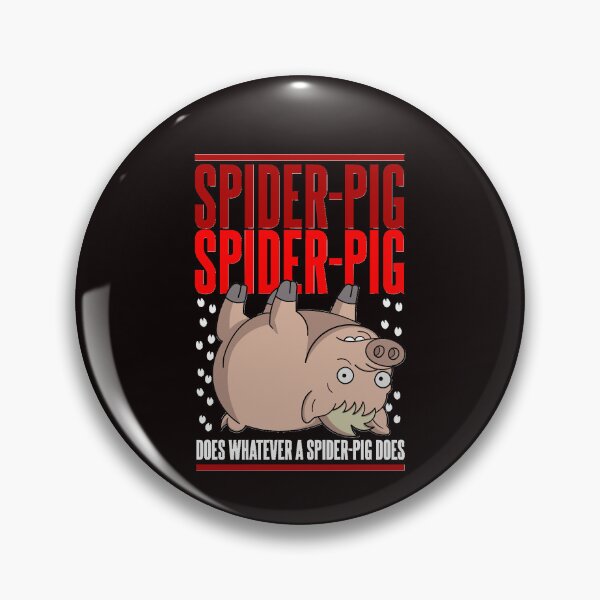Item preview, Does Whatever a Spider-Pig Does designed and sold by kennethfo.
