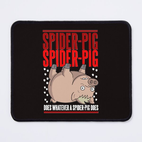 Item preview, Does Whatever a Spider-Pig Does designed and sold by kennethfo.