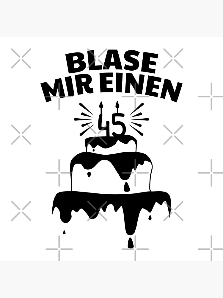 "45. Geburtstag lustige Zitate" Poster for Sale by itsRISstore Redbubble