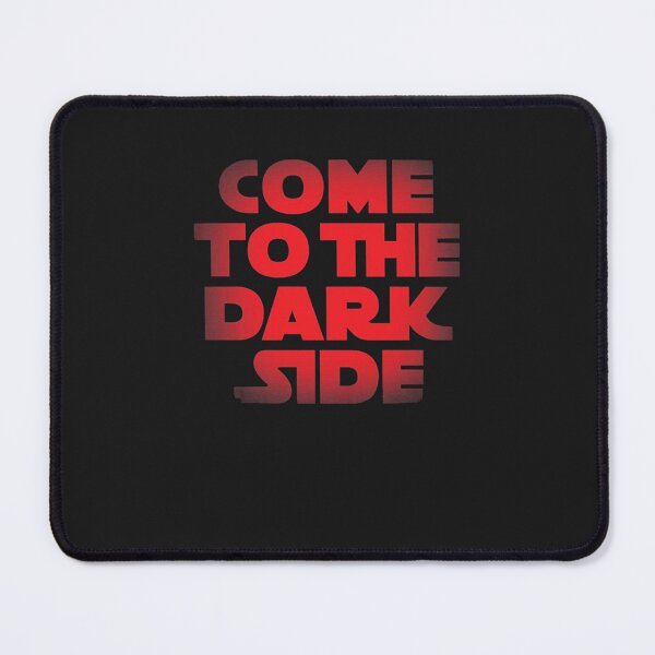 Item preview, Come To The Dark Side designed and sold by troimuagio2022.