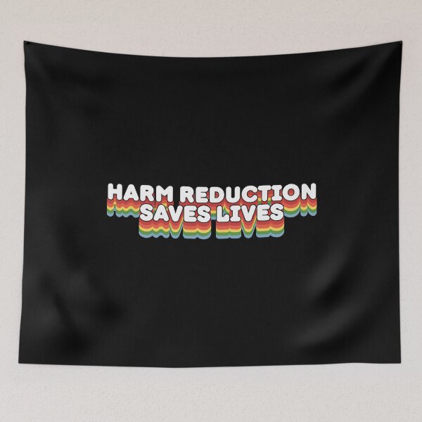 Item preview, Harm Reduction Saves Lives designed and sold by Big Twelve.