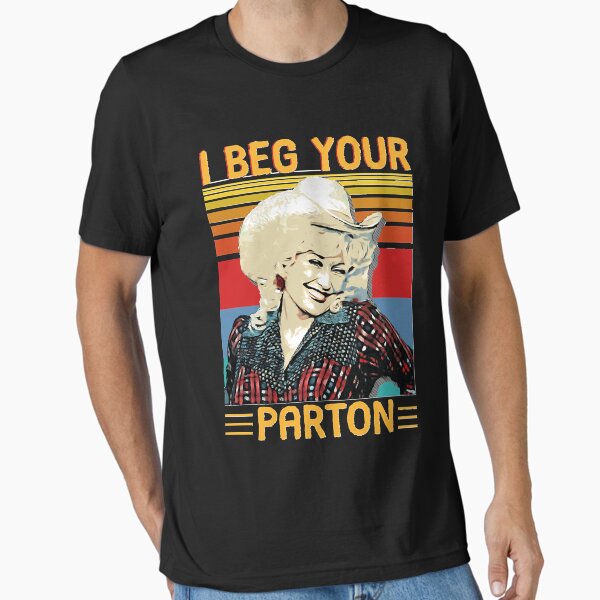 Item preview, vintage i beg your parton's gifts Classic designed and sold by TONYRAGALLE.
