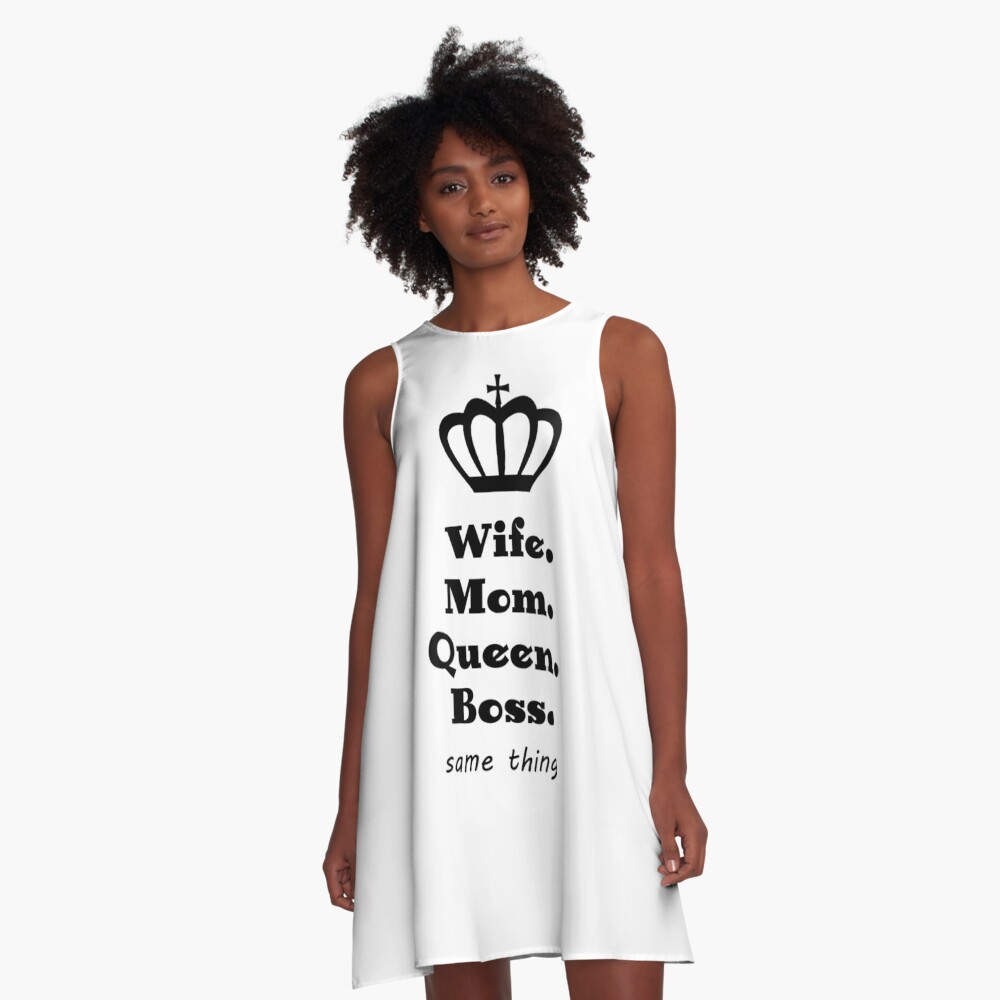 wife mom boss dress