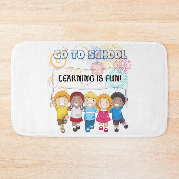 Item preview, GO TO SCHOOL LEARNING IS FUN DESIGN BY SAGFABULOUS designed and sold by SagFabulous.