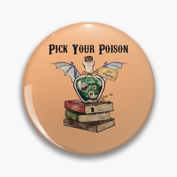 Item preview, Pick your poison designed and sold by RIXXI HEY CO..