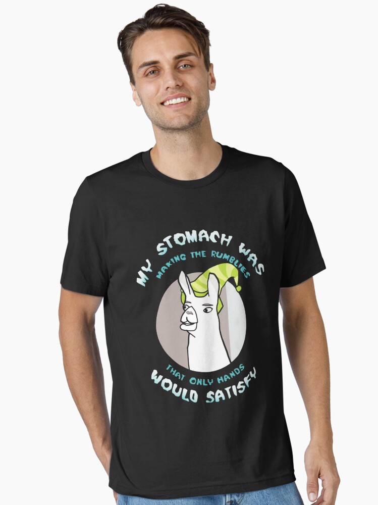 Llamas With Hat My Stomach Was Making The Rumblies T-Shirt